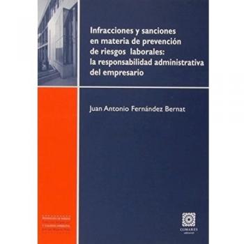INFRACCIONES Y SANCIONES EN MATERIA DE PREVENCION DE RIESGOS