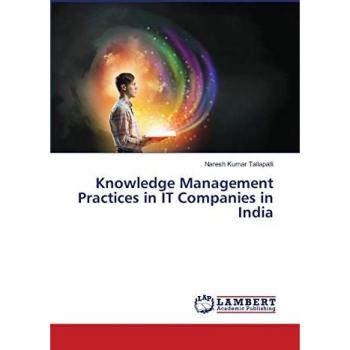 Knowledge Management Practices in IT Companies in India