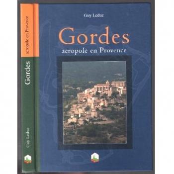 Guy Leduc Gordes: Acropole En Provence