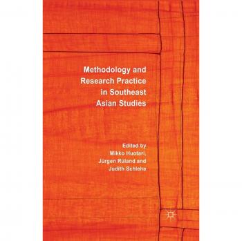 Methodology and Research Practice in Southeast Asian Studies