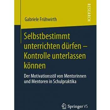 Selbstbestimmt unterrichten dürfen - Kontrolle unterlassen können