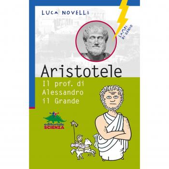 Aristotele. Il prof. di Alessandro il Grande