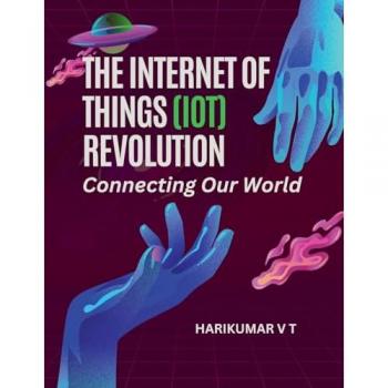 The Internet of Things (IoT) Revolution