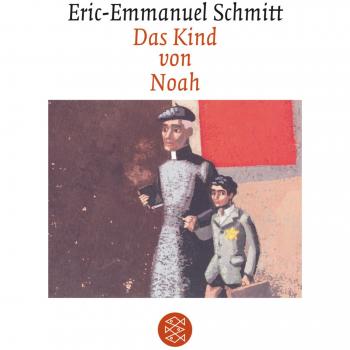 Das Kind von Noah