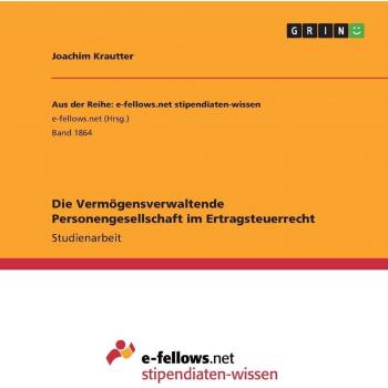 Die Vermögensverwaltende Personengesellschaft im Ertragsteuerrecht
