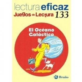 Lectura Eficaz. El Océano Galáctico 28 - José Luis Ortiz Saez