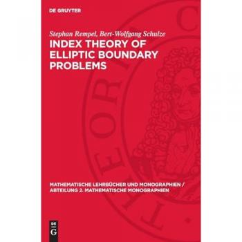 Index Theory of Elliptic Boundary Problems