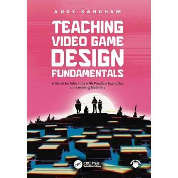 Andy Sandham Teaching Video Game Design Fundamentals