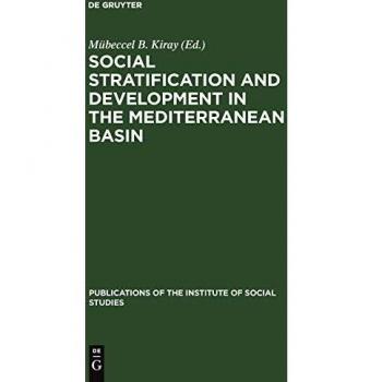 Social stratification and development in the Mediterranean Basin