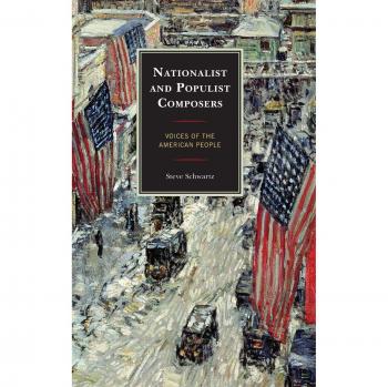Schwartz, Steve: Nationalist and Populist Composers