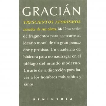 Trescientos aforismos, sacados de sus obras por Emilio Blanco
