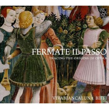 Vivabiancaluna Biffi Fermate Il Passo - Den Ursprüngen Der Oper Nachspüren