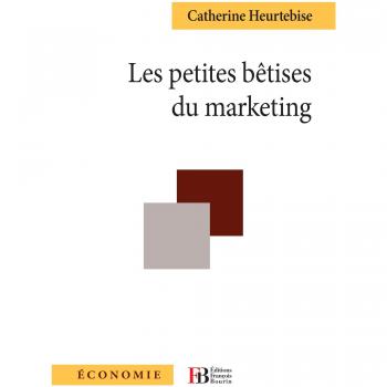 Les Petites Betises du Marketing