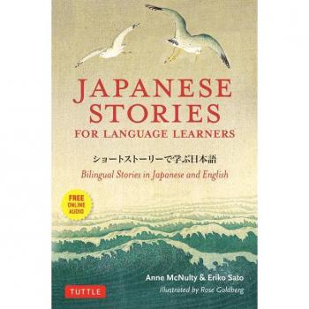 Japanese Stories for Language Learners Bilingual Stories in Japanese & English MP3 Audio disc included