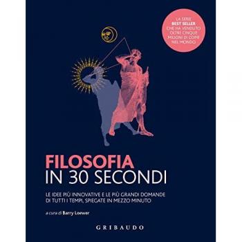 Filosofia in 30 secondi