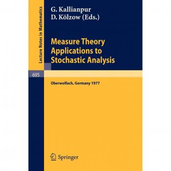 Measure Theory. Applications to Stochastic Analysis