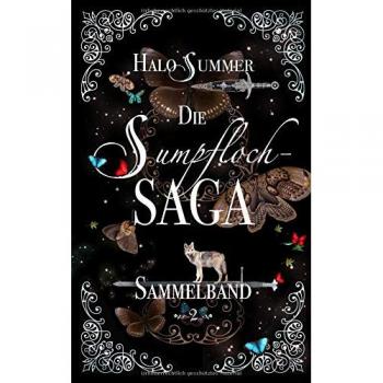 Summer, Halo: Die Sumpfloch-Saga (Sammelband 2)