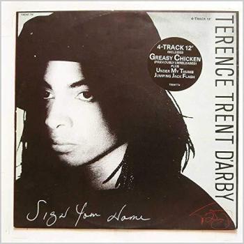 Terence Trent D'Arby Sign Your Name 1987 UK 12 vinyl TRENTT4