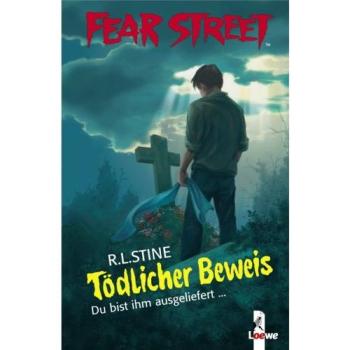 Fear Street. Tödlicher Beweis