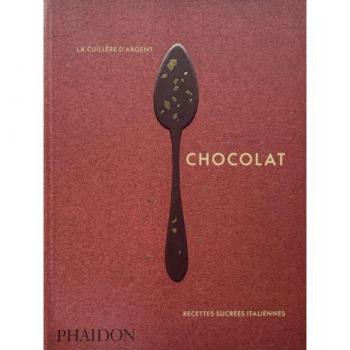 La cuillère d’argent : chocolat: Recettes sucrées italiennes