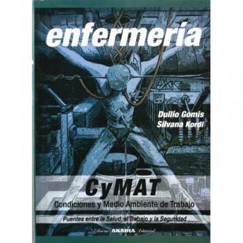 Enfermeria - CyMAT - Condiciones y Medio Ambiente de Trabajo