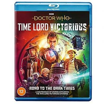 Doctor Who - Time Lord Victorious Road To The Dark Times [Blu-ray] [2020]