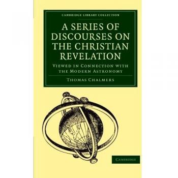 A series of discourses on the christian revelation paperback
