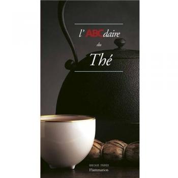 Stéphane Melchior Durand - L'ABCdaire du thé - Preis vom 18.09.2025 05:07:49 h