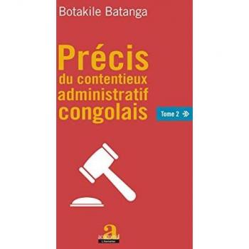 Précis du contentieux administratif congolais Tome 2
