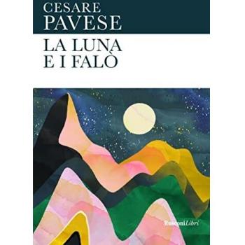 La luna e i falò. Ediz. integrale