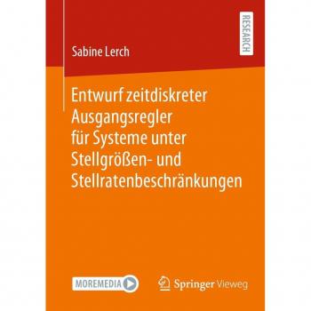 Vitalsource Technologies, Inc. Entwurf zeitdiskreter Ausgangsregler f?r Systeme unter Stellgr??en- und Stellratenbeschr?nkungen