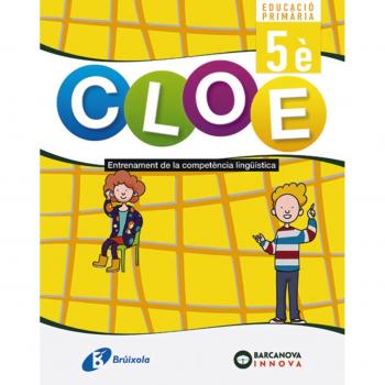 CLOE Entrenament de la competència lingüística 5è