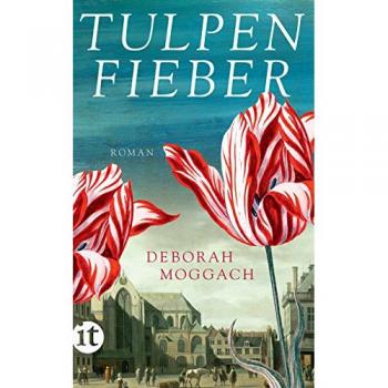 Tulpenfieber - Deborah Moggach et Ursula Wulfekamp
