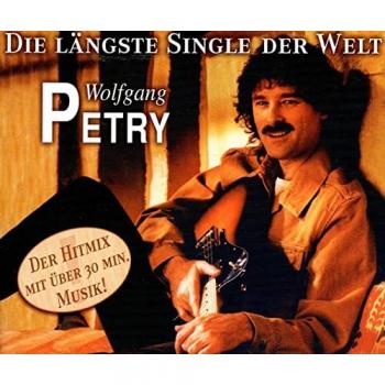 Die Längste Single du Monde - Wolfgang Petry