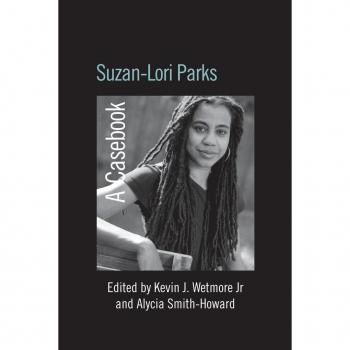 Suzan-Lori Parks: A Casebook (Casebooks on Modern Dramatists)