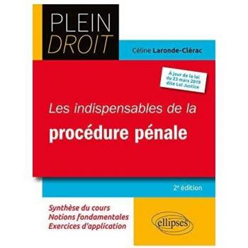 Les indispensables de la procédure pénale - 2e édition