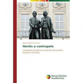 Oliveira do Couto, Juliana: Heróis a contrapelo