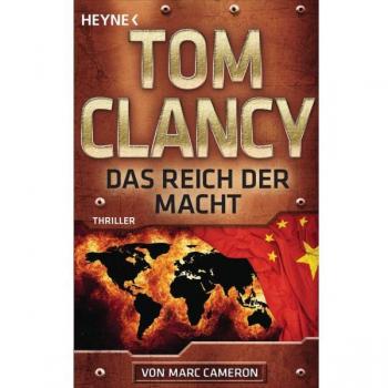 Tom Clancy Das Reich Der Macht: Thriller (Jack Ryan, Band 22)