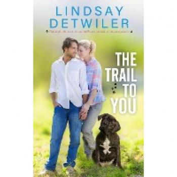 The Trail to You