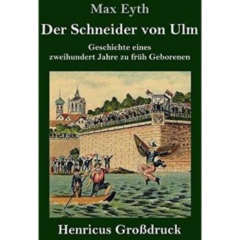 Der Schneider von Ulm (Großdruck)