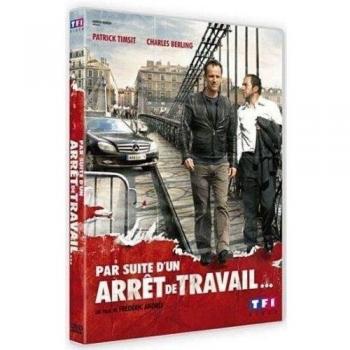 Par suite d'un arrêt de travail...