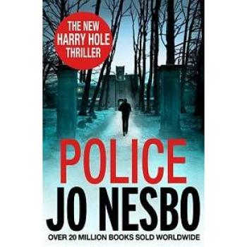 Jo Nesbo Police: A Harry Hole Thriller (Oslo Sequence 8)