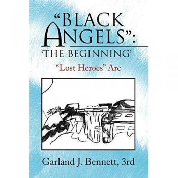 ''Black Angels'' : 'The Beginning': ''Lost Heroes'' Arc