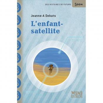 L'enfant-satellite