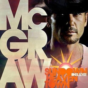 Tim McGraw - Sundown Heaven Town (Deluxe-Edition)
