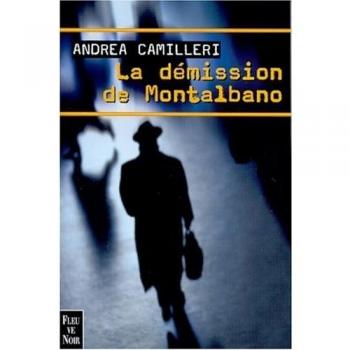 Andrea Camilleri La Démission De Montalbano