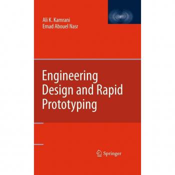 Engineering Design and Rapid Prototyping