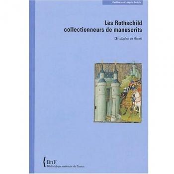 Les Rothschild collectionneurs de manuscrits