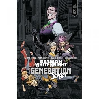 Batman White Knight Presents : Generation Joker
