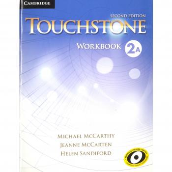 Touchstone. Level 2: Workbook A